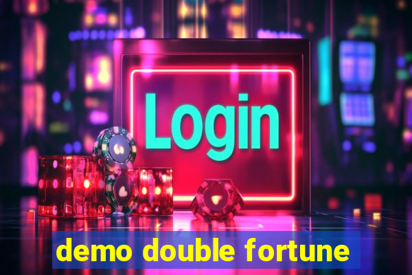 demo double fortune