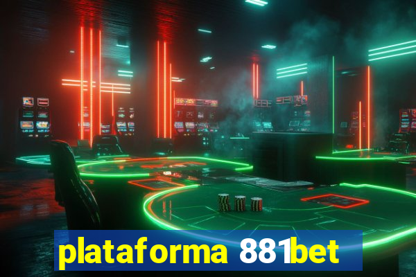 plataforma 881bet