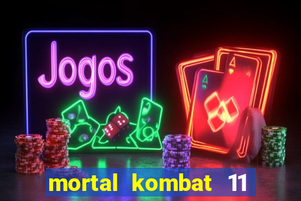 mortal kombat 11 apk android