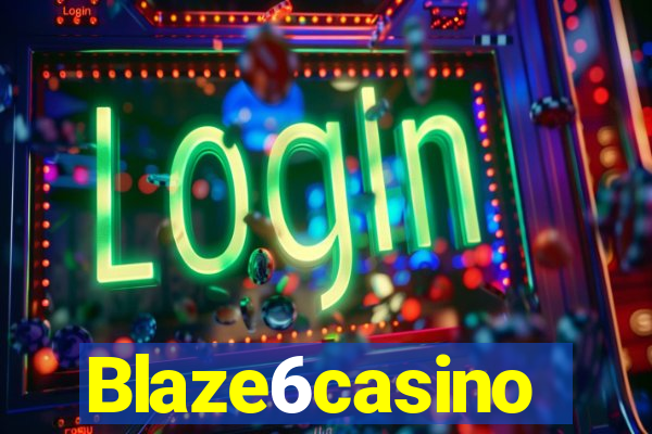 Blaze6casino