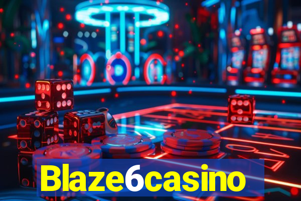 Blaze6casino