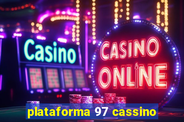 plataforma 97 cassino