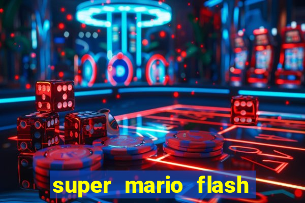 super mario flash click jogos