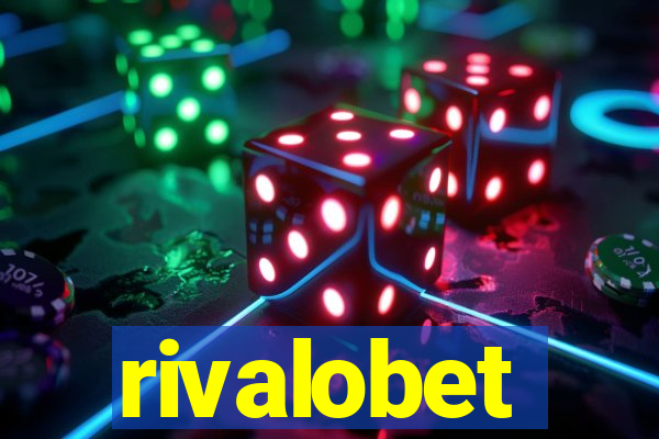 rivalobet