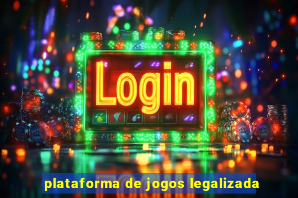 plataforma de jogos legalizada