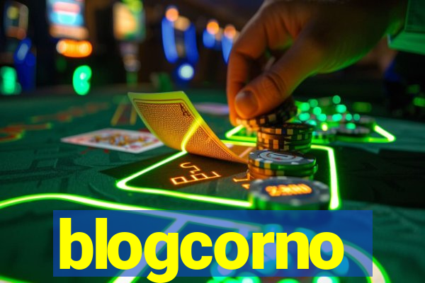 blogcorno