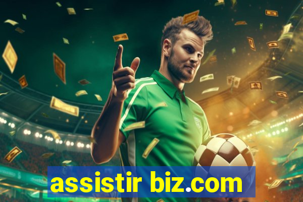 assistir biz.com