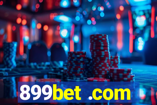 899bet .com