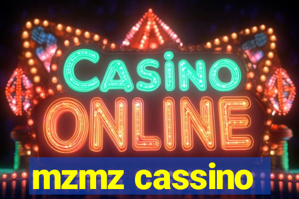 mzmz cassino