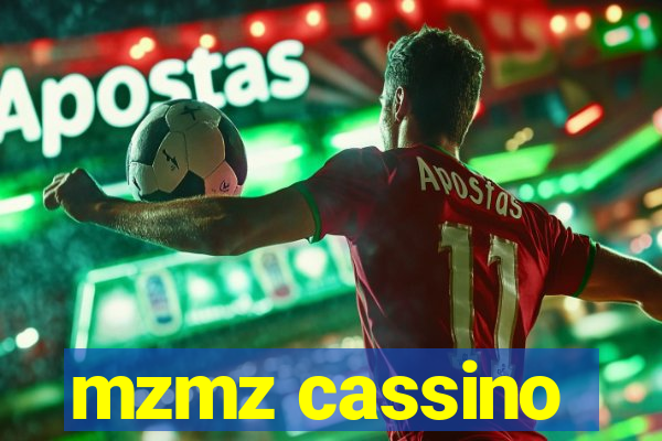 mzmz cassino