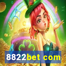 8822bet com