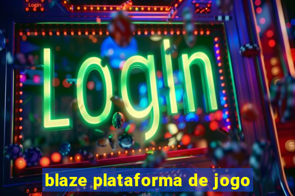 blaze plataforma de jogo