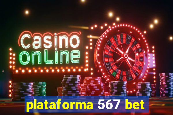 plataforma 567 bet