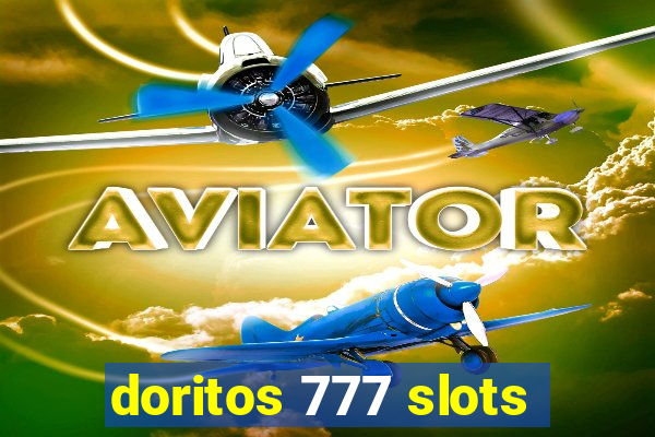 doritos 777 slots