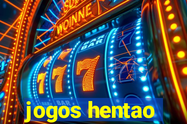 jogos hentao