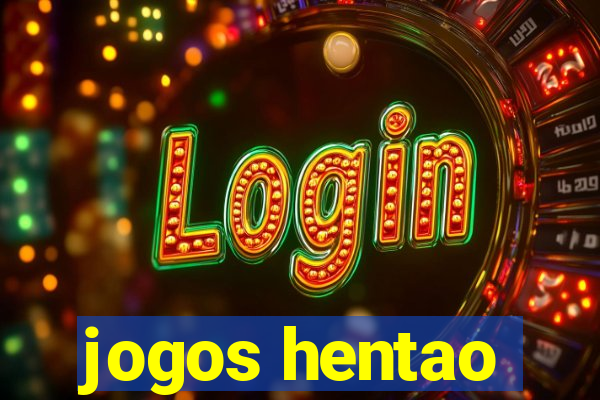 jogos hentao