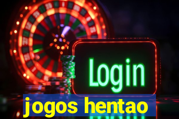 jogos hentao