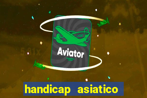 handicap asiatico 0.0 -0.5