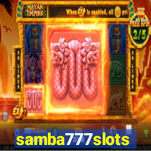 samba777slots