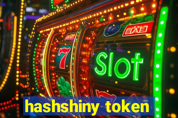 hashshiny token