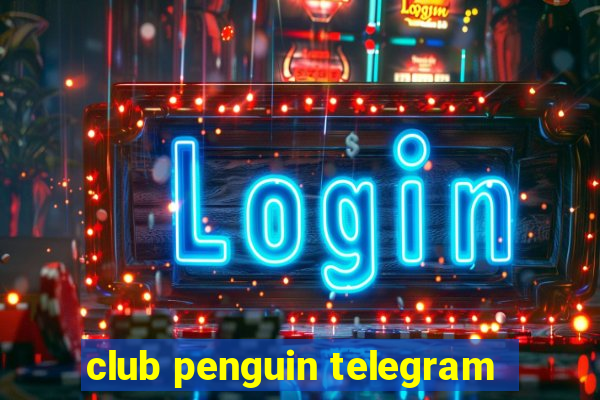 club penguin telegram