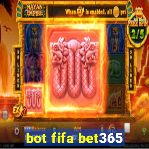 bot fifa bet365