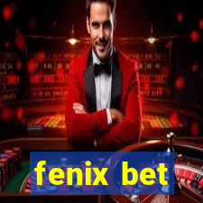 fenix bet