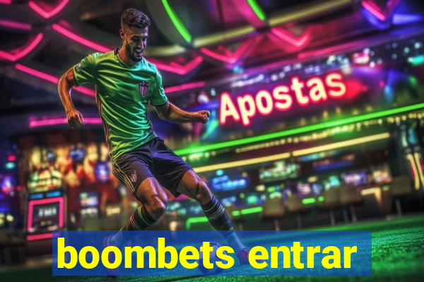 boombets entrar