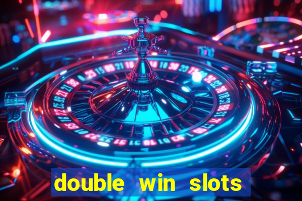 double win slots casino game