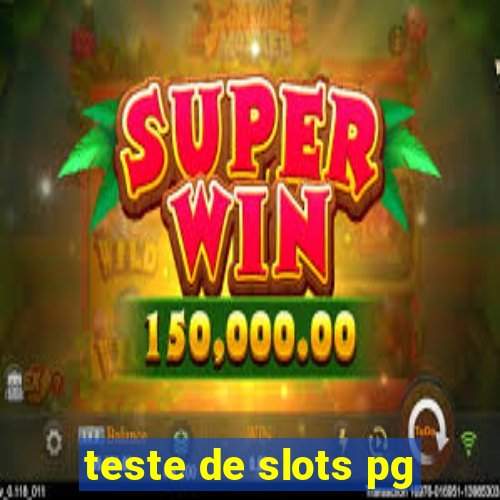 teste de slots pg