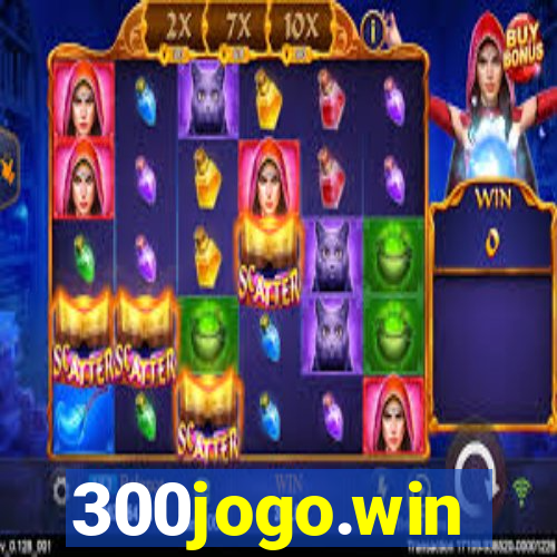 300jogo.win