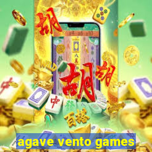 agave vento games