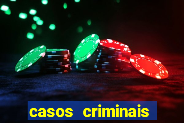 casos criminais para ler pdf