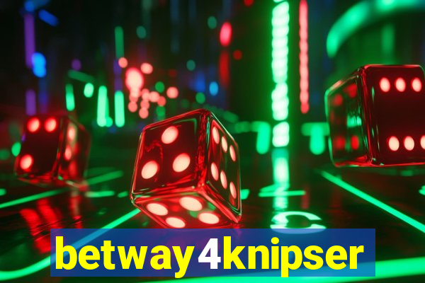 betway4knipser