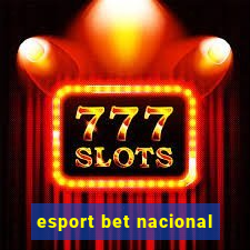 esport bet nacional