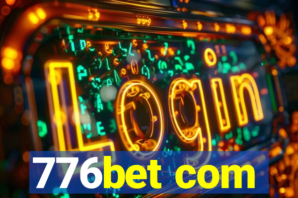 776bet com