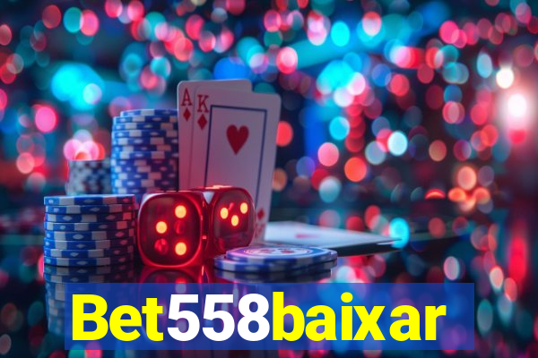 Bet558baixar