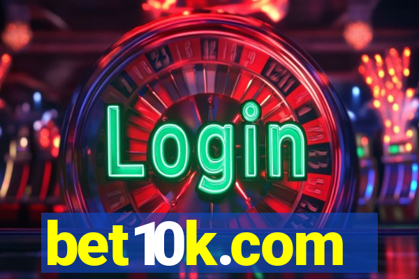 bet10k.com