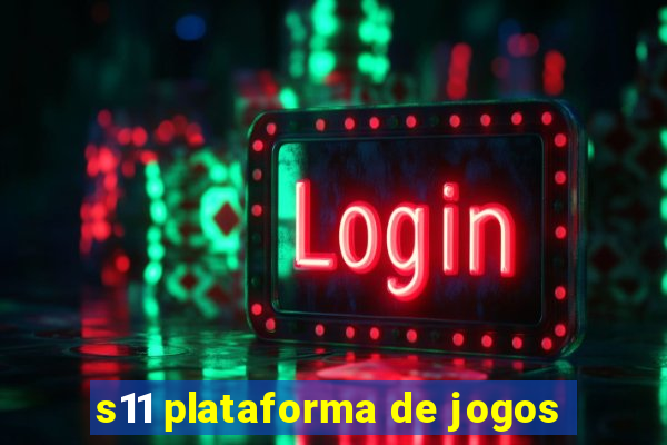 s11 plataforma de jogos