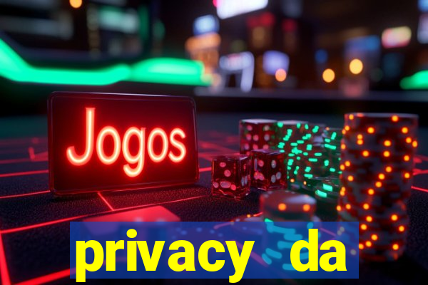 privacy da pipokinha gratis