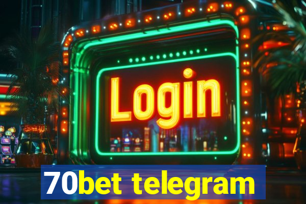 70bet telegram