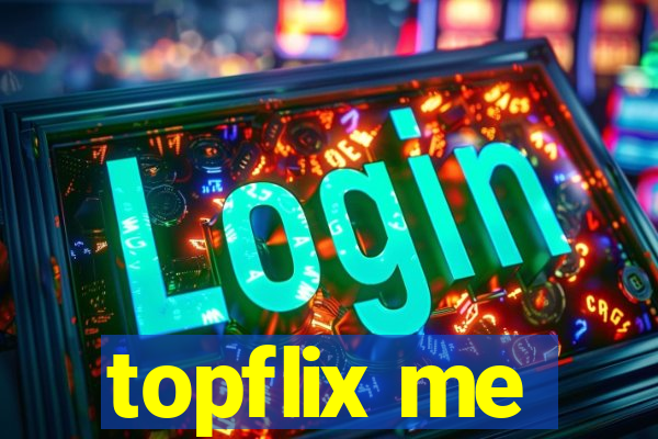 topflix me