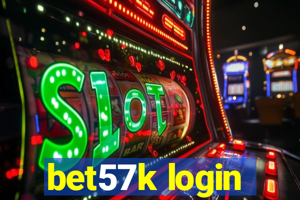 bet57k login