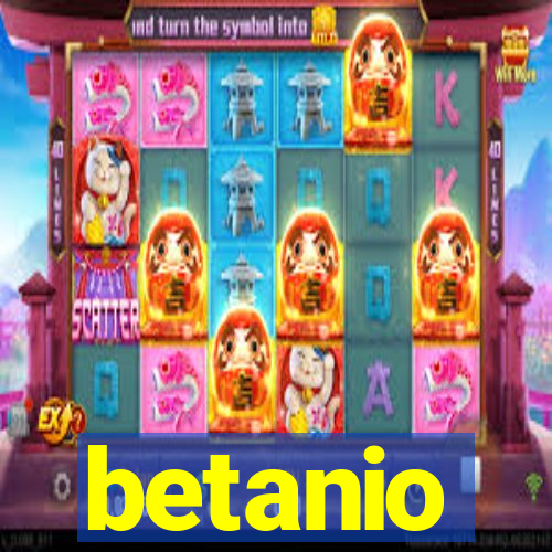 betanio