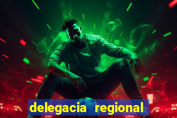 delegacia regional do trabalho