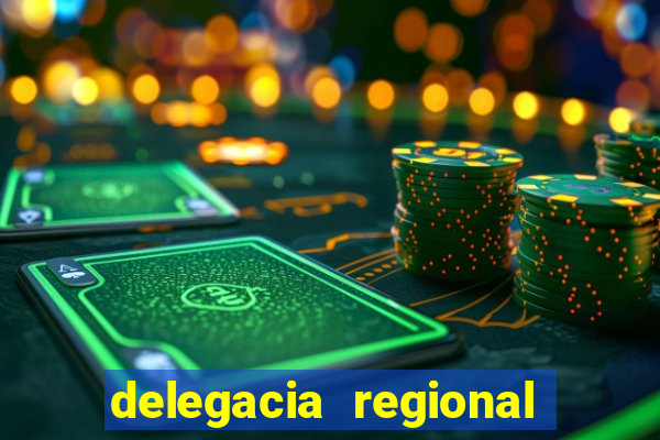 delegacia regional do trabalho