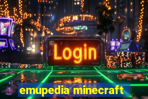 emupedia minecraft