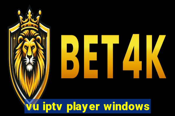 vu iptv player windows