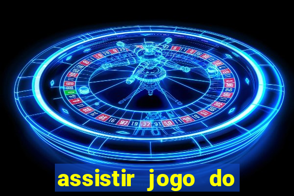 assistir jogo do flamengo multicanais