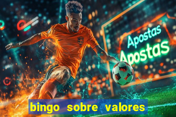 bingo sobre valores para imprimir